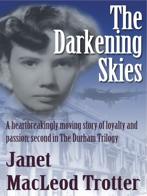 Title details for The Darkening Skies by Janet MacLeod Trotter - Available